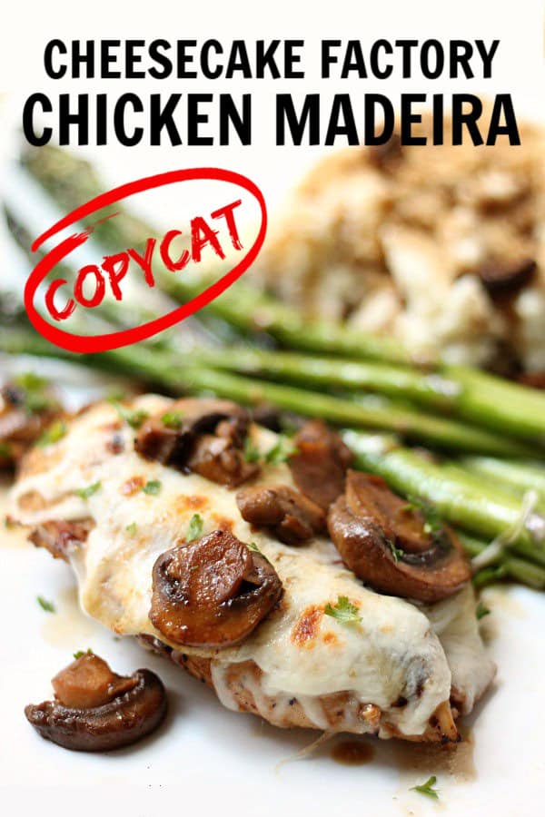 Copycat Cheesecake Factory Chicken Madeira