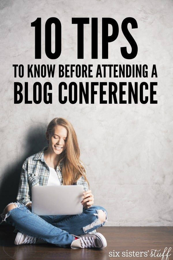 10 Tips to Help You Prepare For A Blog Conference