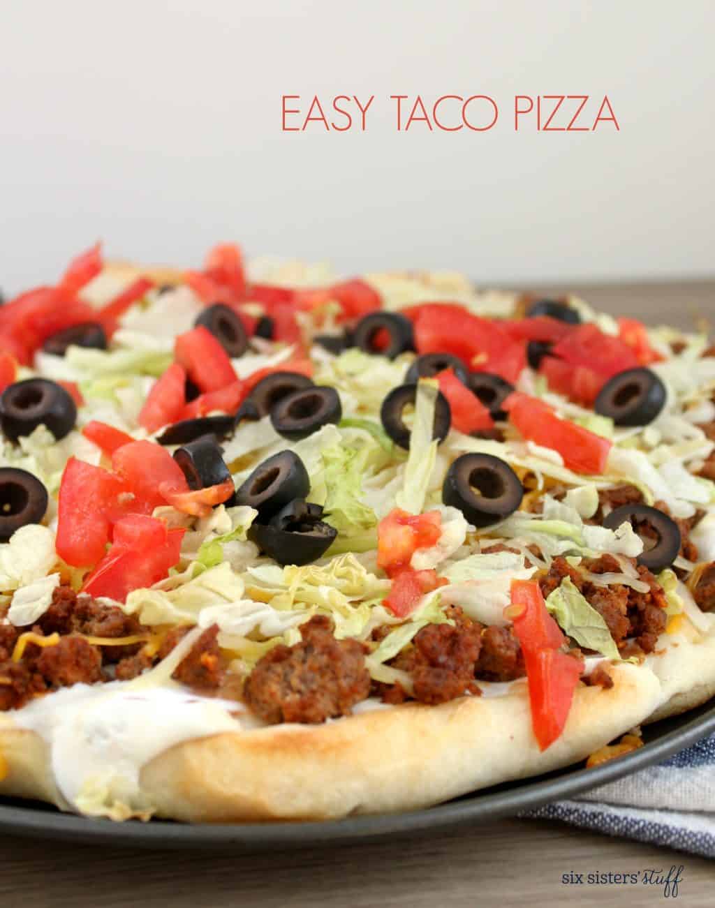 Easy Taco Pizza Six Sisters' Stuff