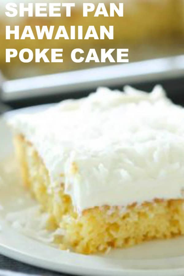 Slice of Sheet Pan Hawaiian Poke Cake on a white plate