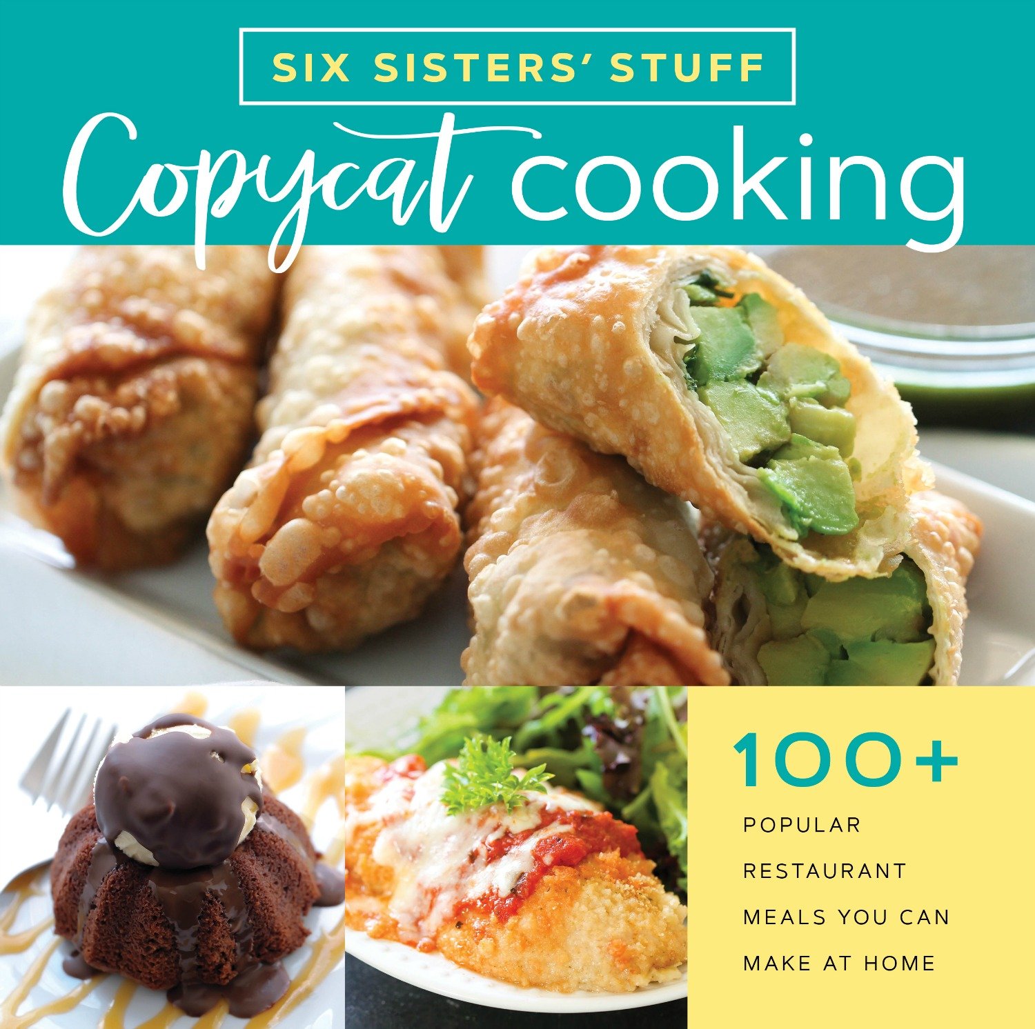 Six Sisters' Stuff Copycat Cooking Cookbook cover