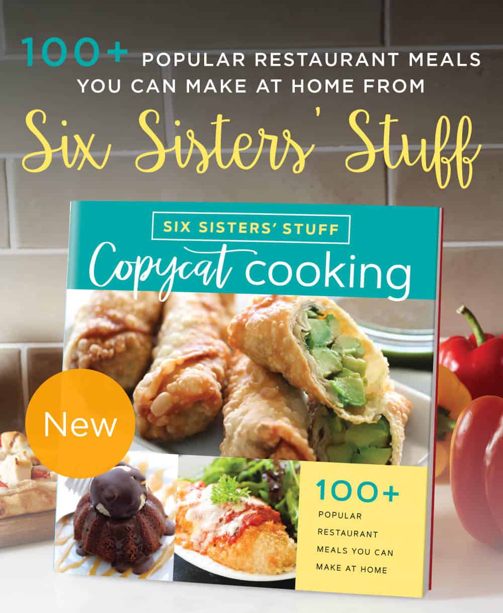 Six Sisters' Stuff Copycat Cooking Cook Book