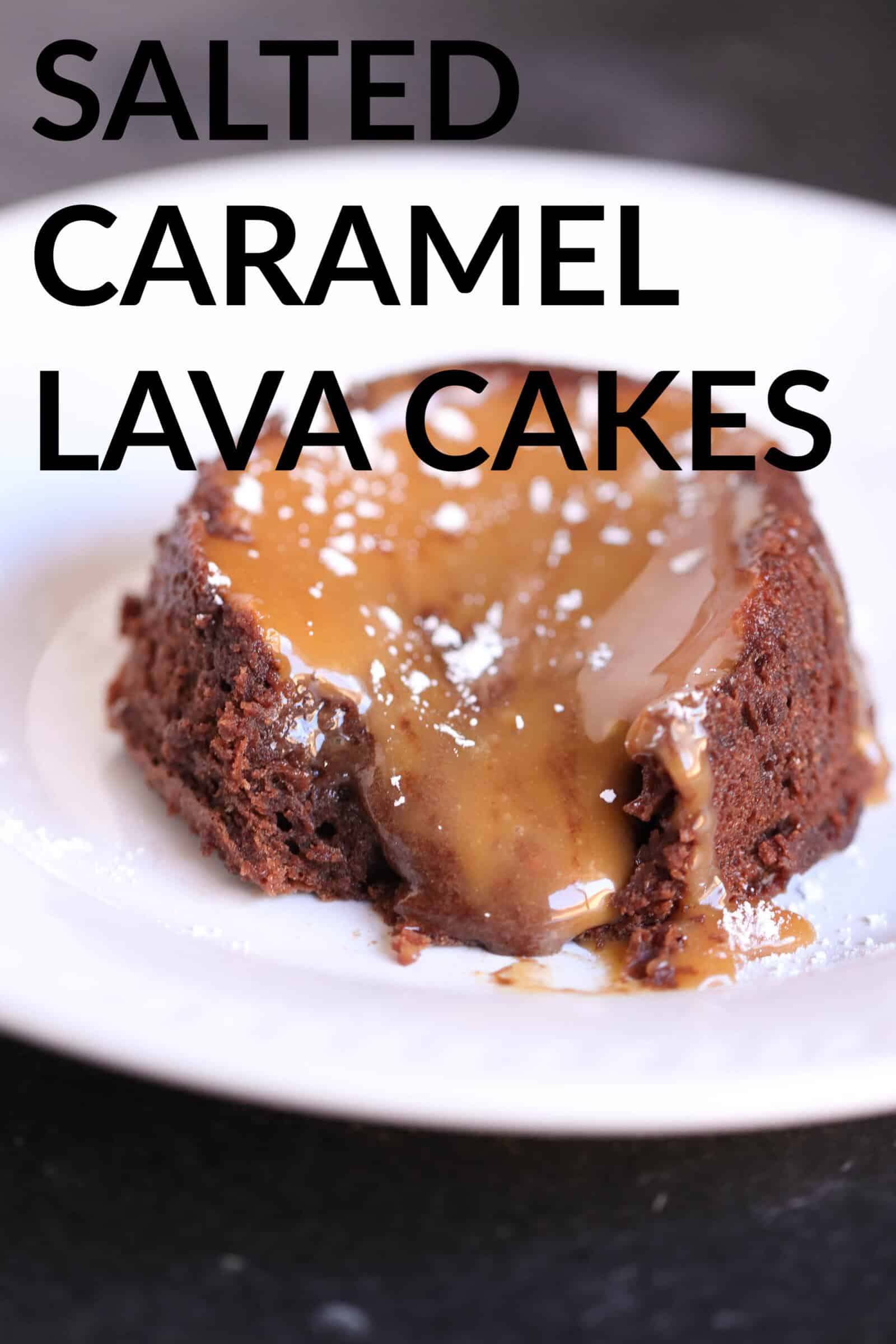 Salted Caramel Lava Cakes