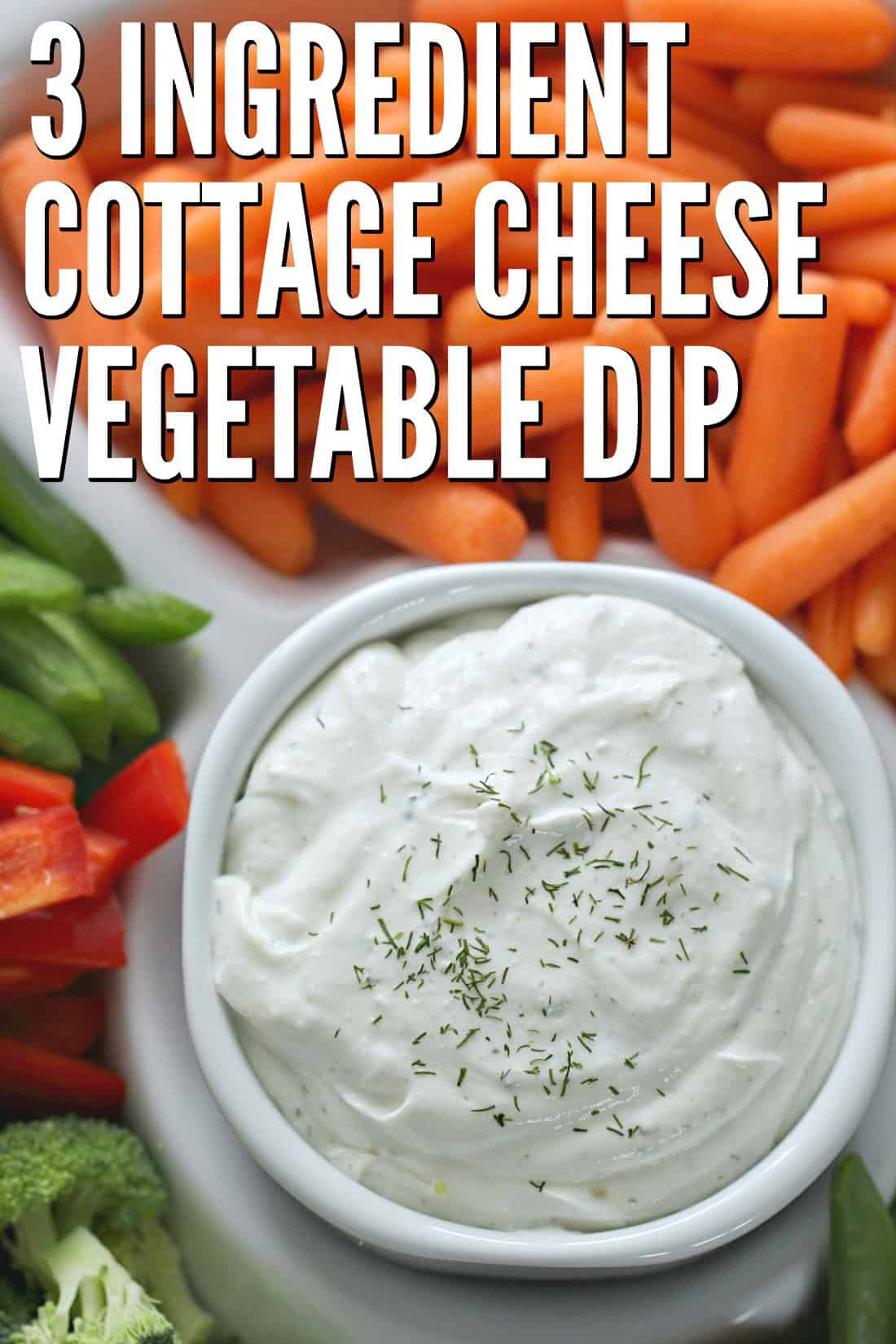 3 Ingredient Cottage Cheese Vegetable Dip