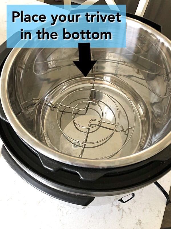 Trivet inside Instant Pot