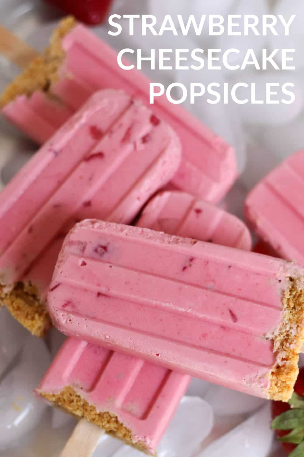 Strawberry Cheesecake Popsicles