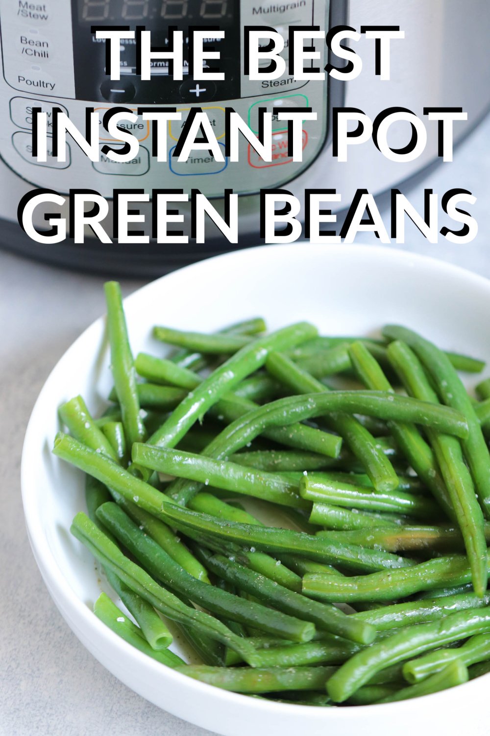 Instant Pot Green Beans