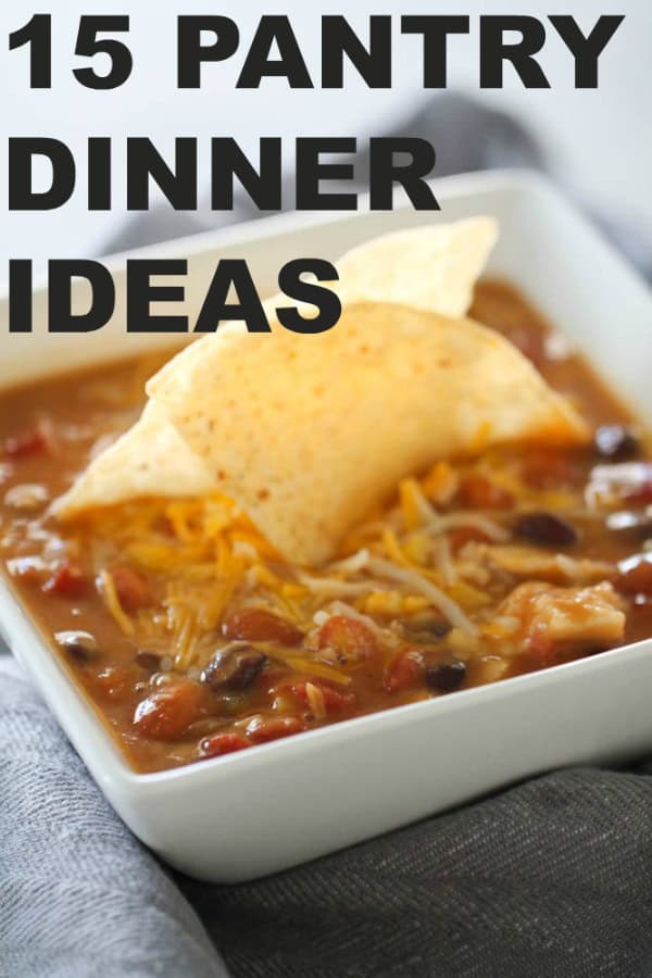 15 Pantry Dinner Ideas