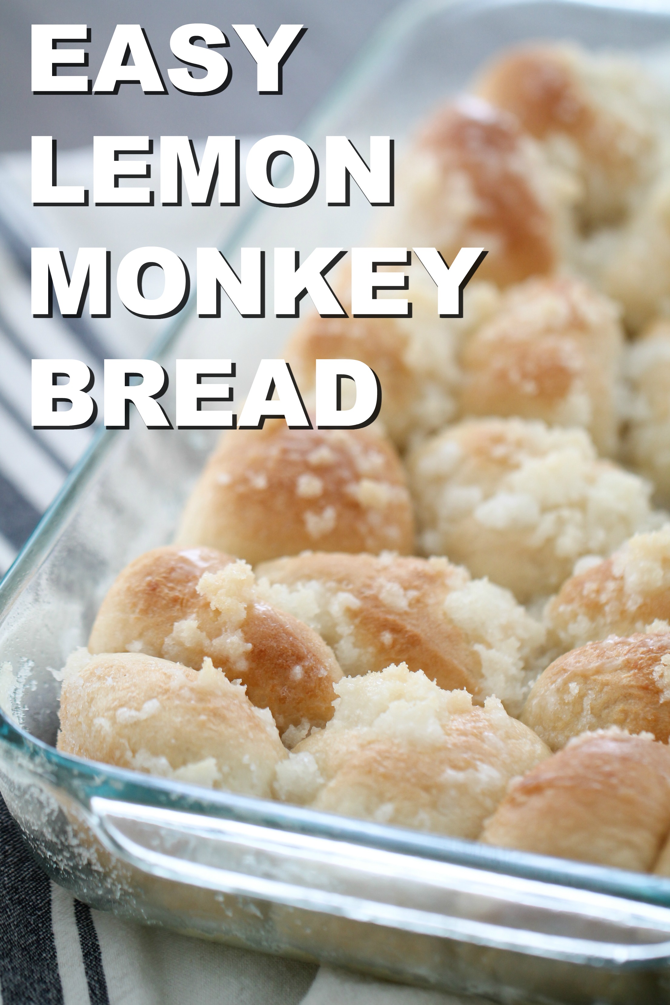 Easy Lemon Monkey Bread in pan