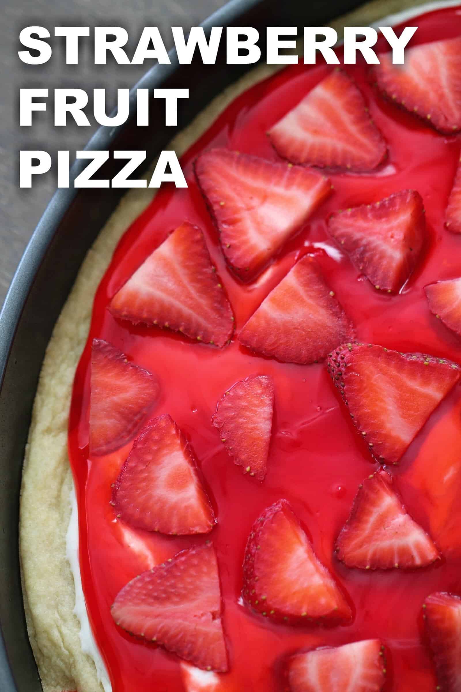 Strawberry Fruit Pizza