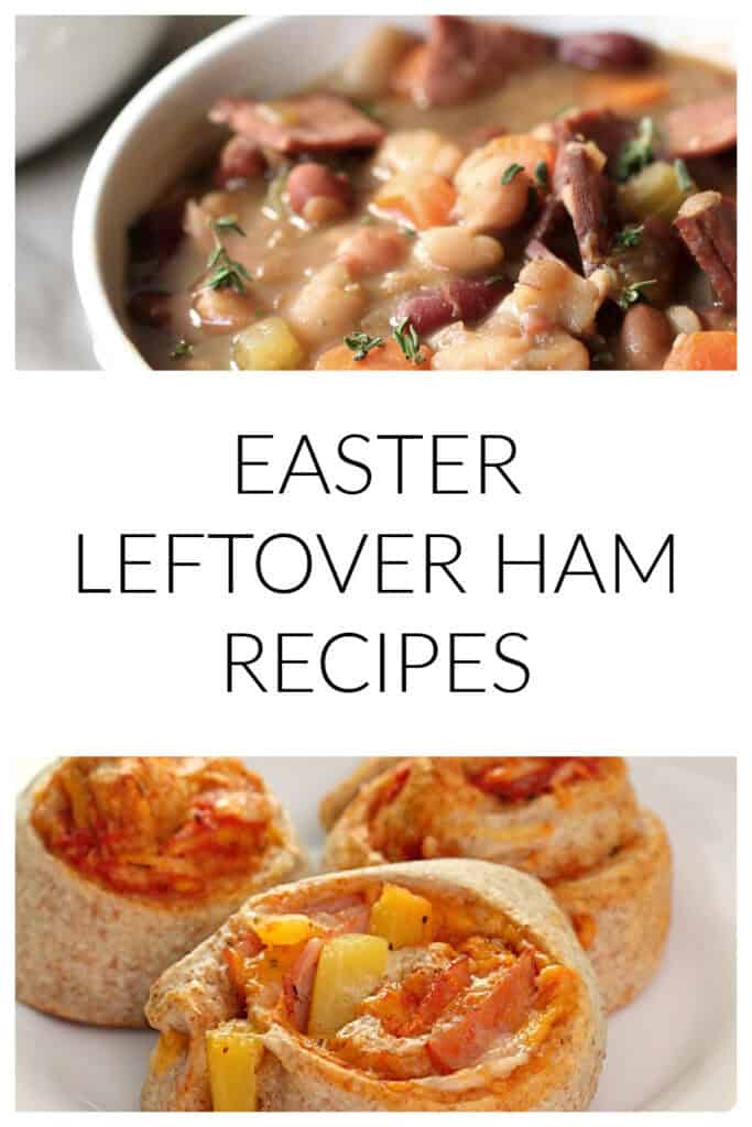 leftover ham recipes from easter dinner - ham soup and ham roll ups