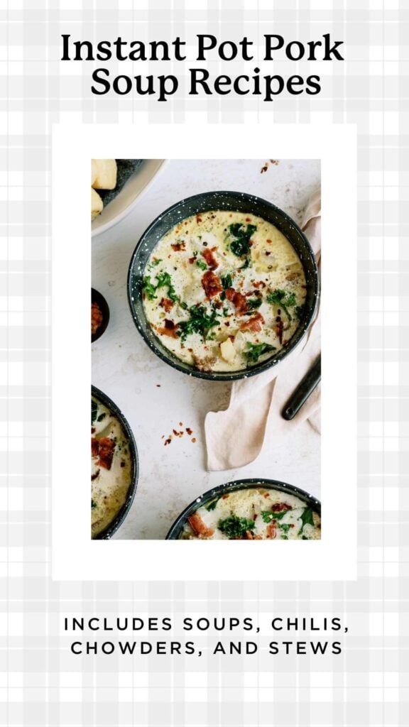 bowl of instant pot soup made with pork