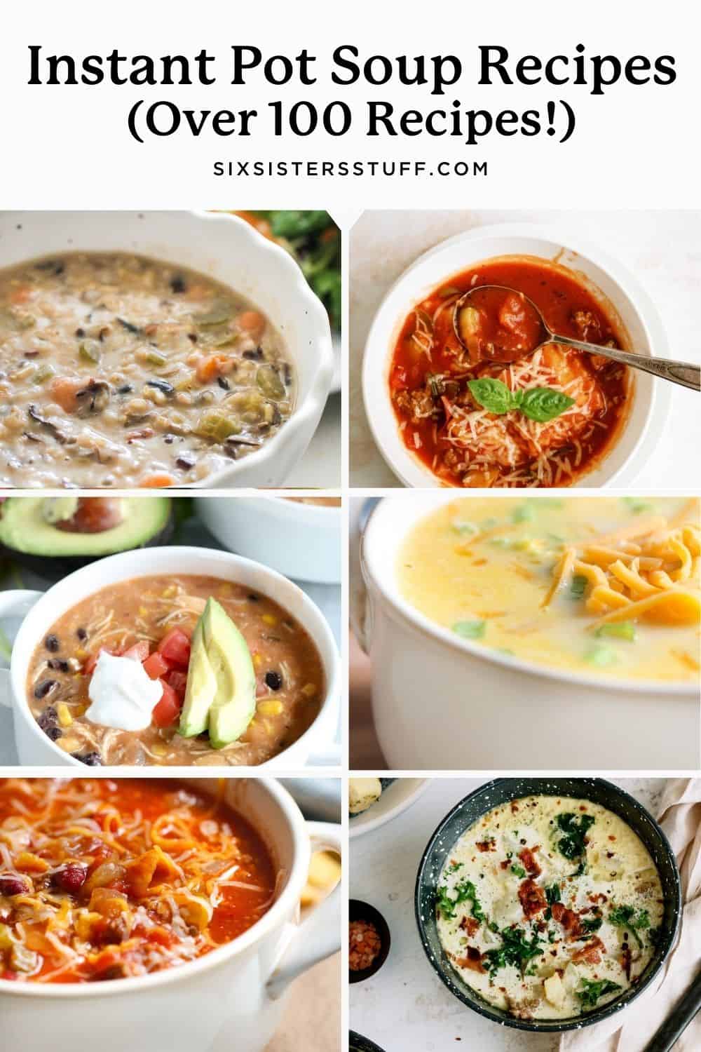 100 of the Best Instant Pot Soup Recipes