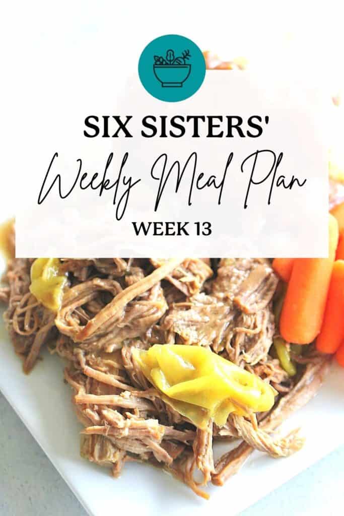 Six Sisters' Stuff Dinner Meal Plan - Week 3