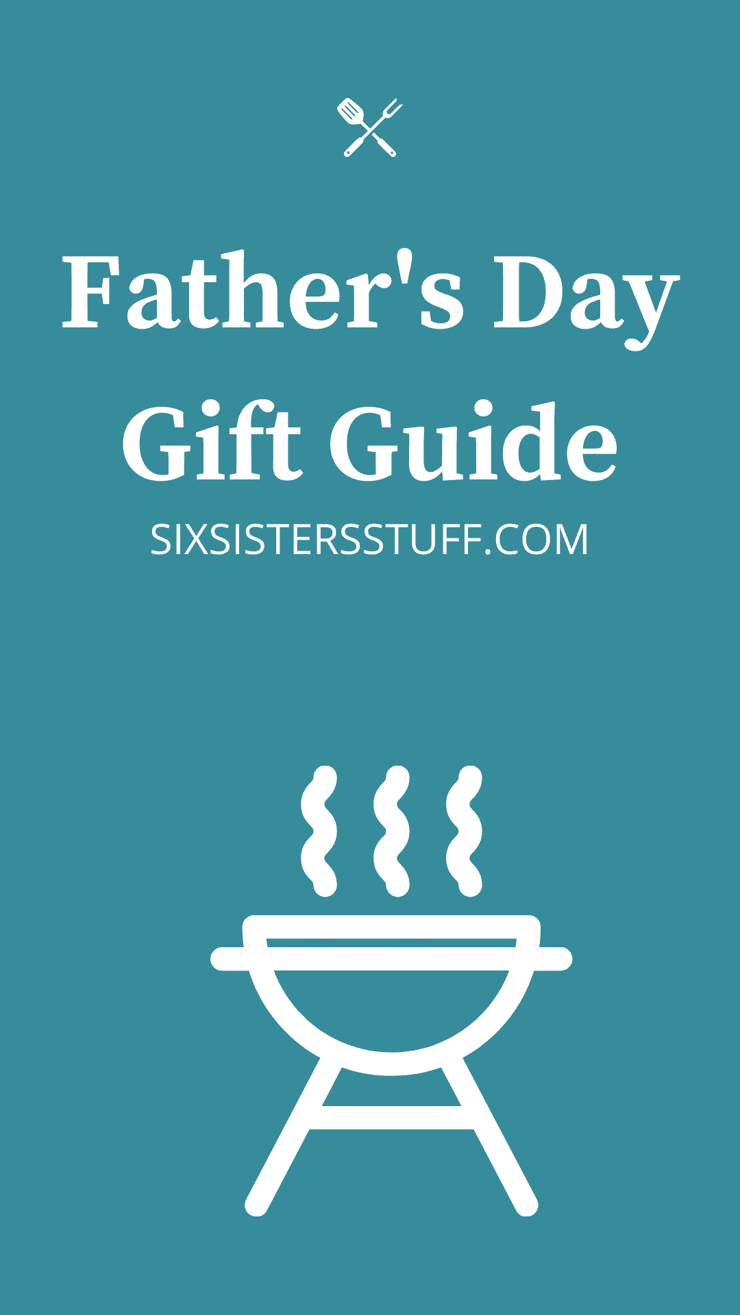 Father’s Day Gift Guide