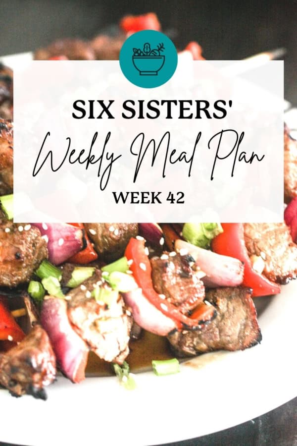 Six Sisters' Stuff FREE Weekly Meal Plan - Week 25