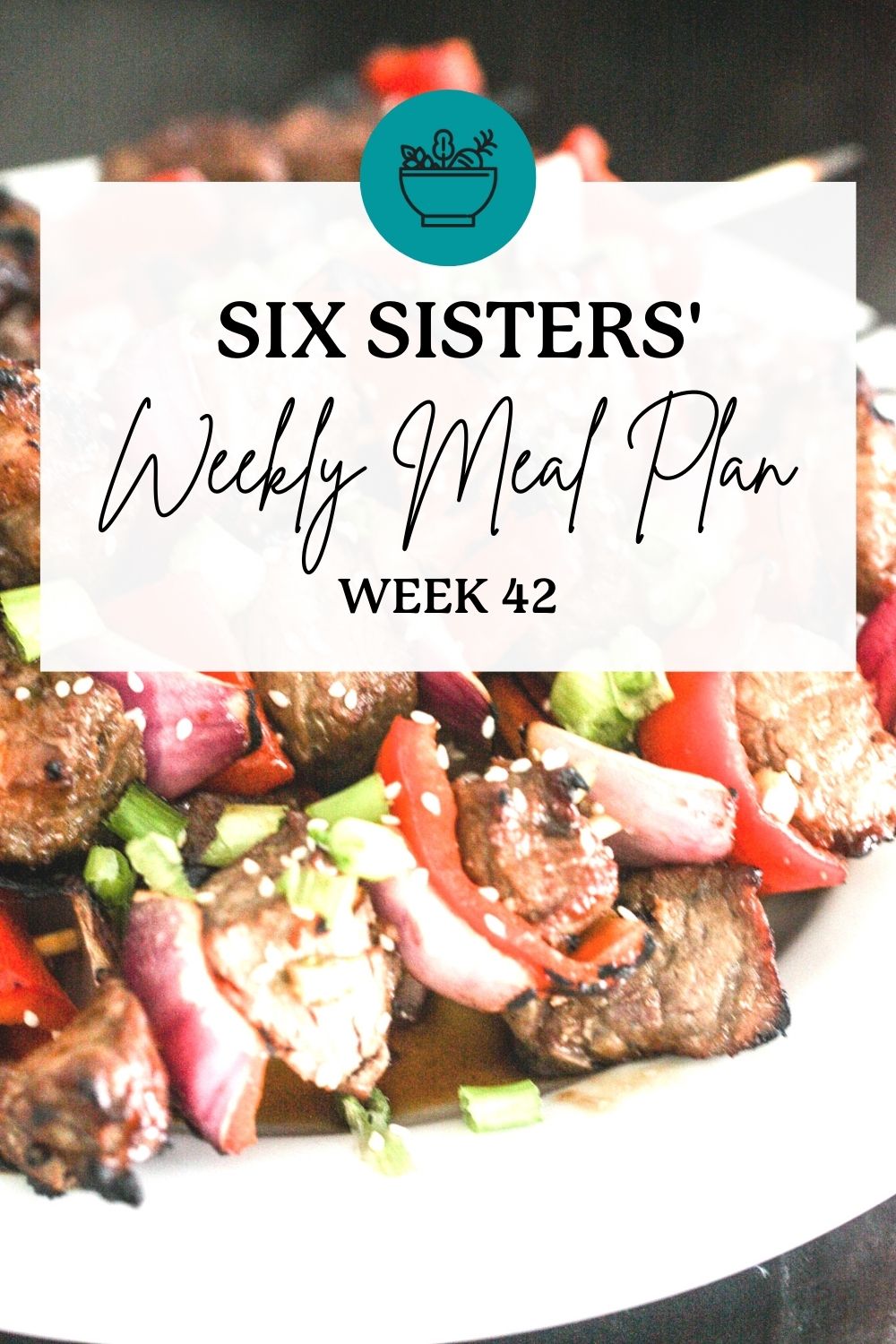 Six Sisters’ Meal Plan – Week 42