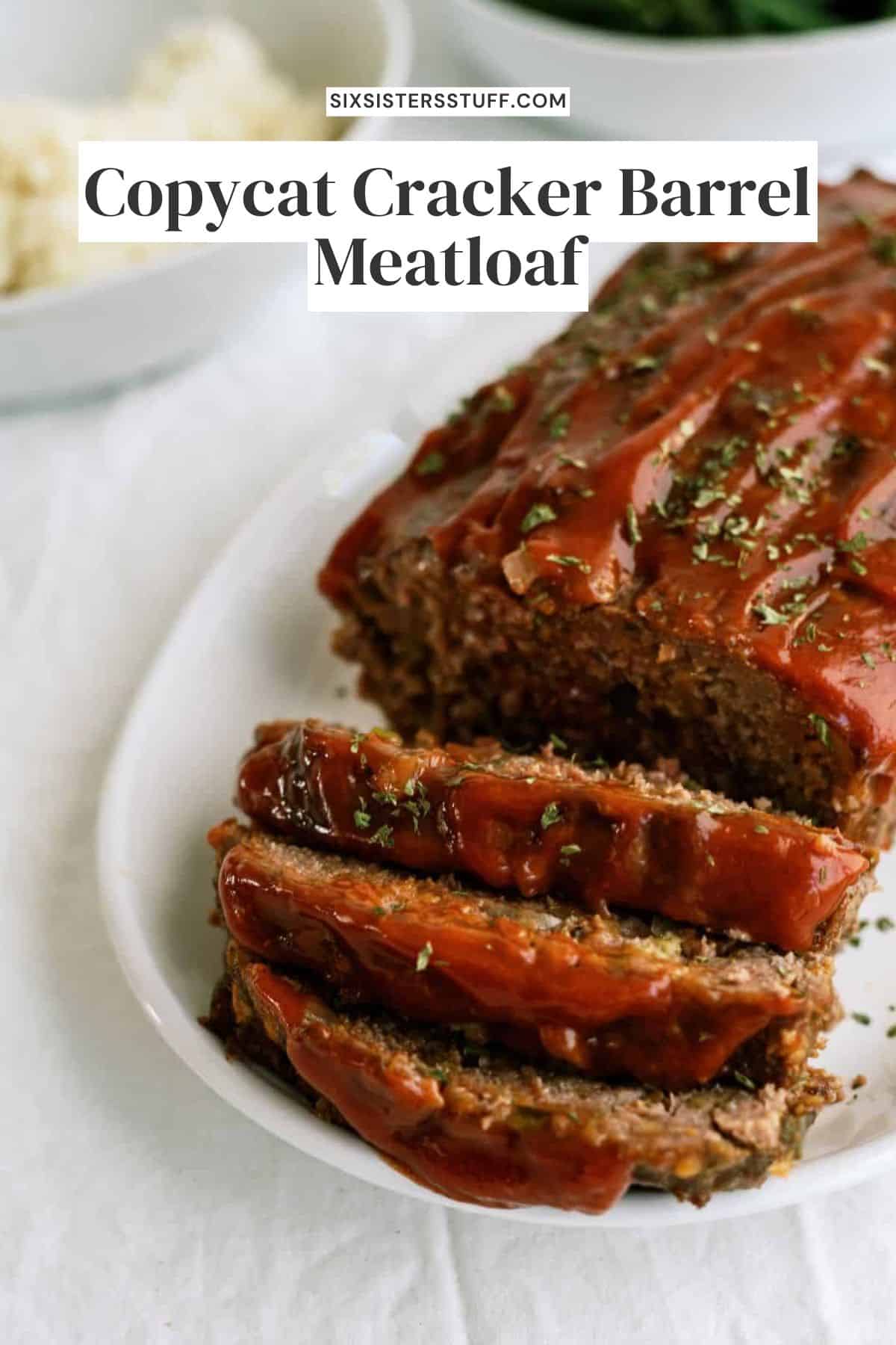 Copycat Cracker Barrel Meatloaf Recipe - Six Sisters' Stuff