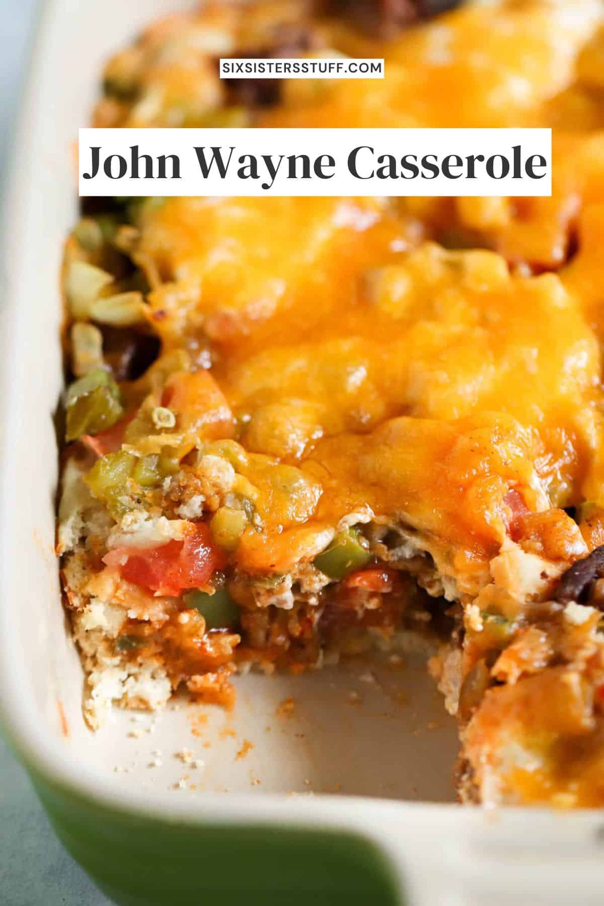 John Wayne Casserole Recipe - Six Sisters' Stuff