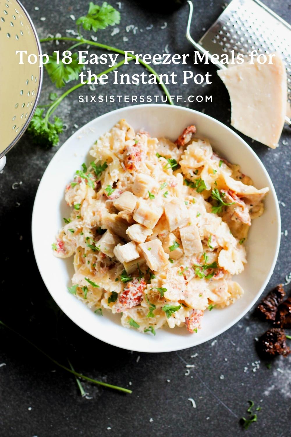 Top 18 Easy Freezer Meals for the Instant Pot