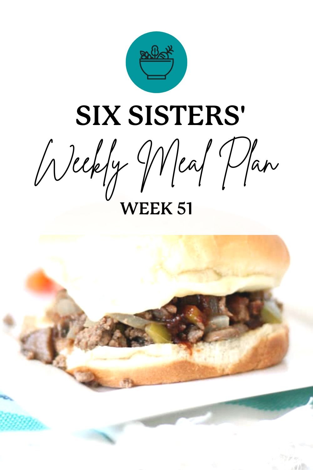 Six Sisters’ Meal Plan – Week 51