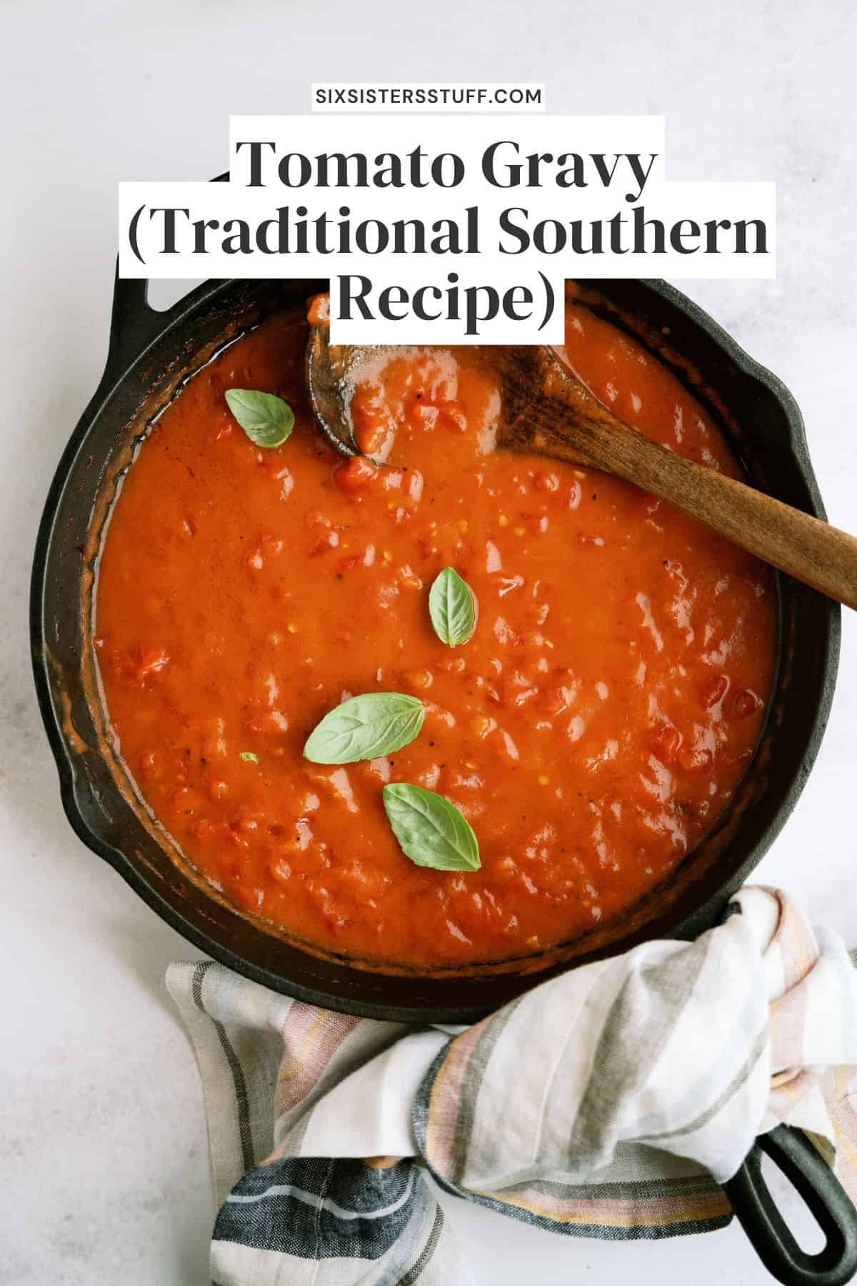 Tomato Gravy (Traditional Southern Recipe) - Six Sisters' Stuff